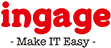 ingage　-Make IT Easy-